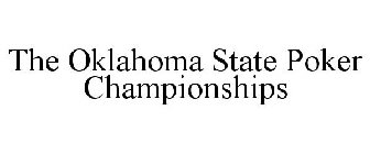 THE OKLAHOMA STATE POKER CHAMPIONSHIPS