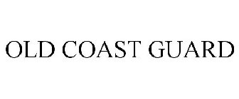 OLD COAST GUARD