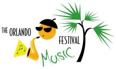 THE ORLANDO MUSIC FESTIVAL