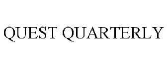 QUEST QUARTERLY