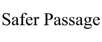 SAFER PASSAGE