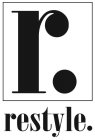 R. RESTYLE.