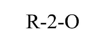 R-2-O