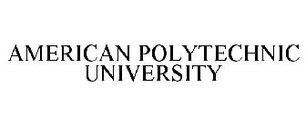 AMERICAN POLYTECHNIC UNIVERSITY