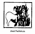 JIREH PUBLISHERS