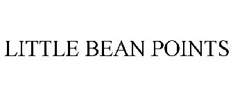 LITTLE BEAN POINTS