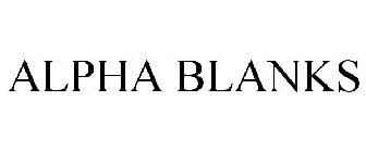 ALPHA BLANKS