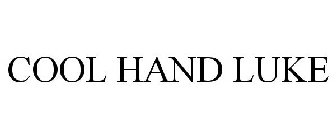 COOL HAND LUKE