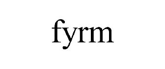 FYRM