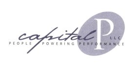 CAPITALP LLC PEOPLE POWERING PERFORMANCE