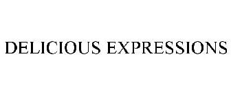 DELICIOUS EXPRESSIONS