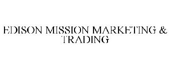 EDISON MISSION MARKETING & TRADING