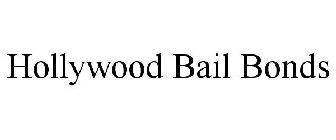HOLLYWOOD BAIL BONDS