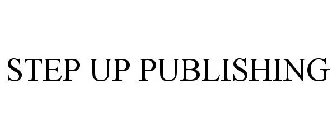 STEP UP PUBLISHING