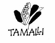 TAMALLI