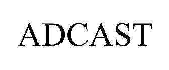 ADCAST