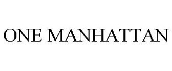 ONE MANHATTAN