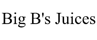 BIG B'S JUICES