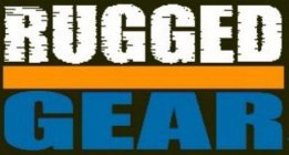 RUGGED GEAR