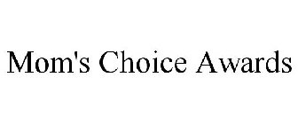 MOM'S CHOICE AWARDS