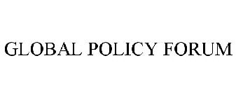 GLOBAL POLICY FORUM