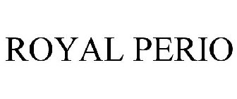 ROYAL PERIO