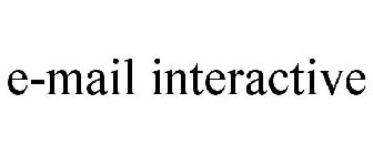 E-MAIL INTERACTIVE