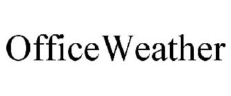 OFFICEWEATHER
