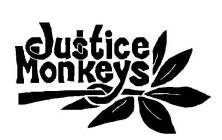 JUSTICE MONKEYS