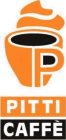 PITTI CAFFÉ