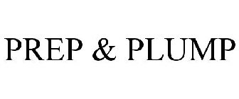 PREP & PLUMP