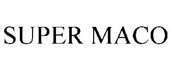 SUPER MACO