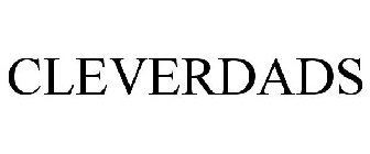 CLEVERDADS