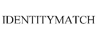 IDENTITYMATCH