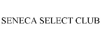 SENECA SELECT CLUB