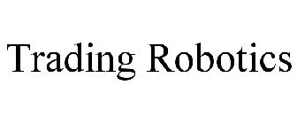 TRADING ROBOTICS