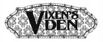 VIXEN'S DEN