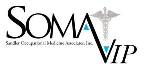 SOMAVIP, SANDLER OCCUPATIONAL MEDICINE ASSOCIATES, INC.