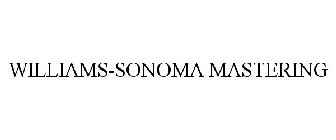 WILLIAMS-SONOMA MASTERING