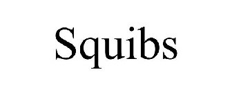 SQUIBS