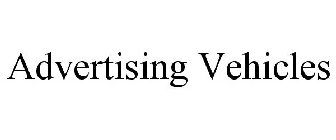 ADVERTISING VEHICLES