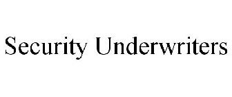 SECURITY UNDERWRITERS