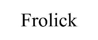 FROLICK