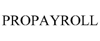 PROPAYROLL