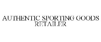 AUTHENTIC SPORTING GOODS RETAILER