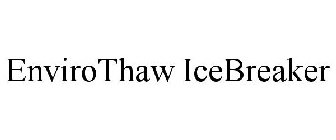 ENVIROTHAW ICEBREAKER