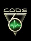 CODE 6