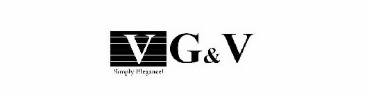 V G&V SIMPLY ELEGANCE!