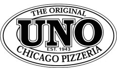 UNO THE ORIGINAL CHICAGO PIZZERIA EST. 1943