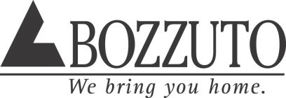 BOZZUTO WE BRING YOU HOME.